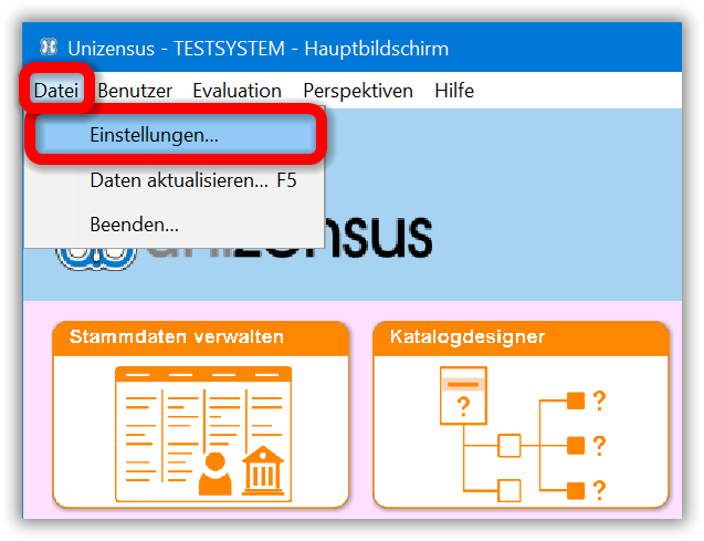 Unizensus: Datei->Einstellungen